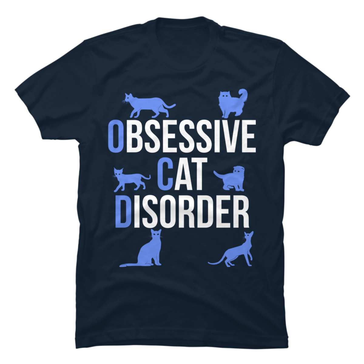 obsessive cat disorder shirt